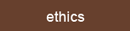 ethics